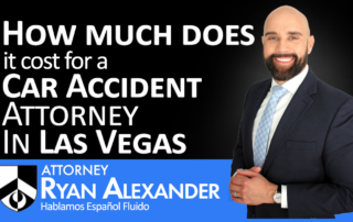 Abogado Accidente Vegas - How Much Does a Lawyer Charge for a Car Accident in Las Vegas_